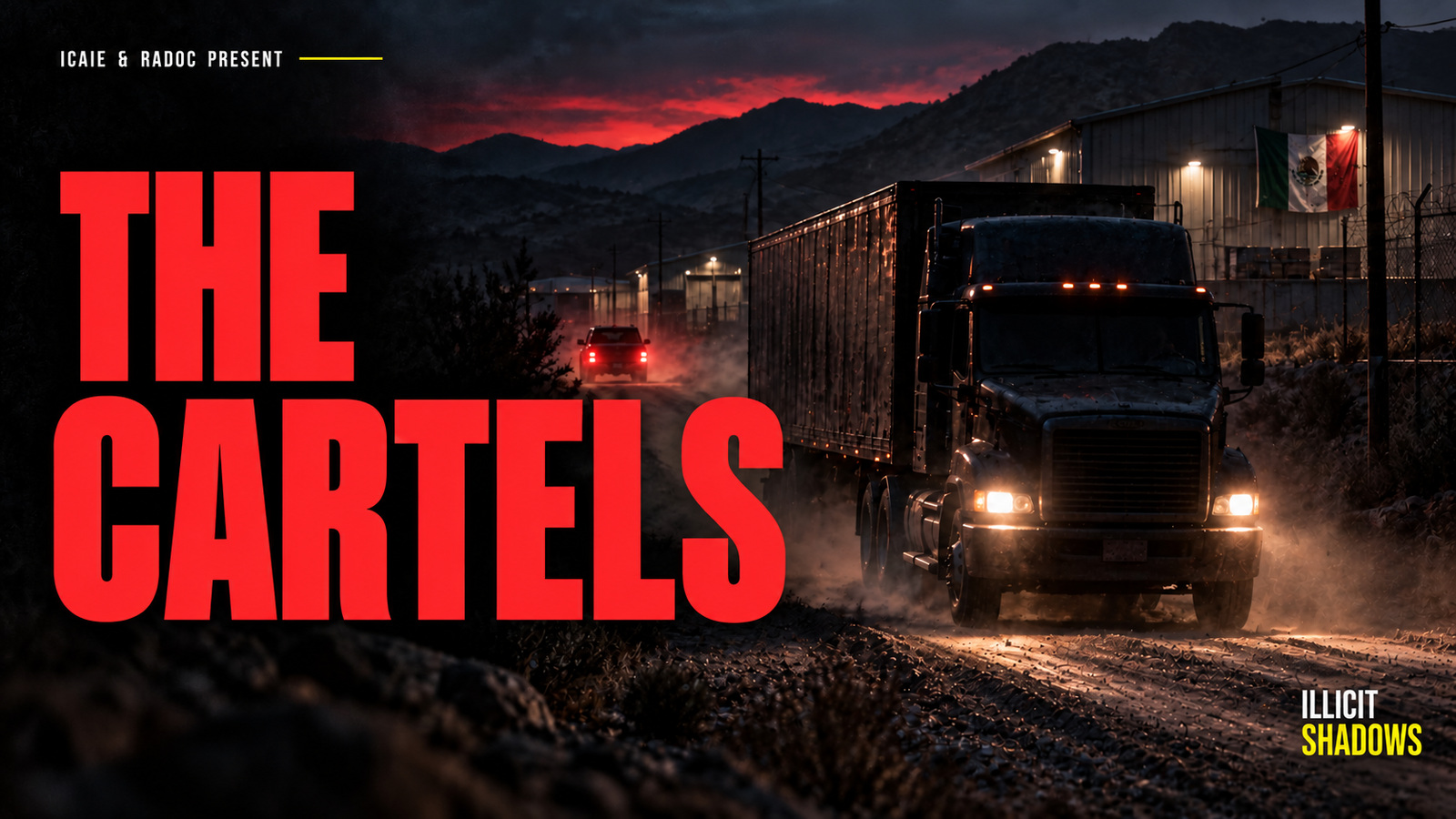 The Cartels title card